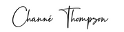 A Message From Co-Founder: Channé Thompson